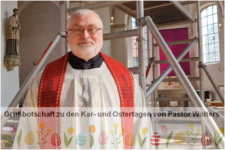 Grußbotschaft zu den Kar- und Ostertagen