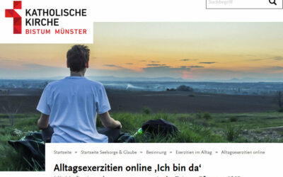 Alltagsexerzitien online ‚Ich bin da‘
