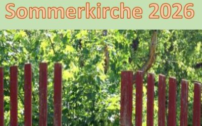 Sommerkirche 2026 – Wir laden ein!
